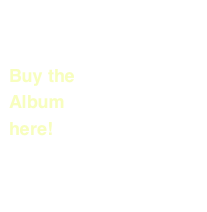 

Buy the
Album
here!